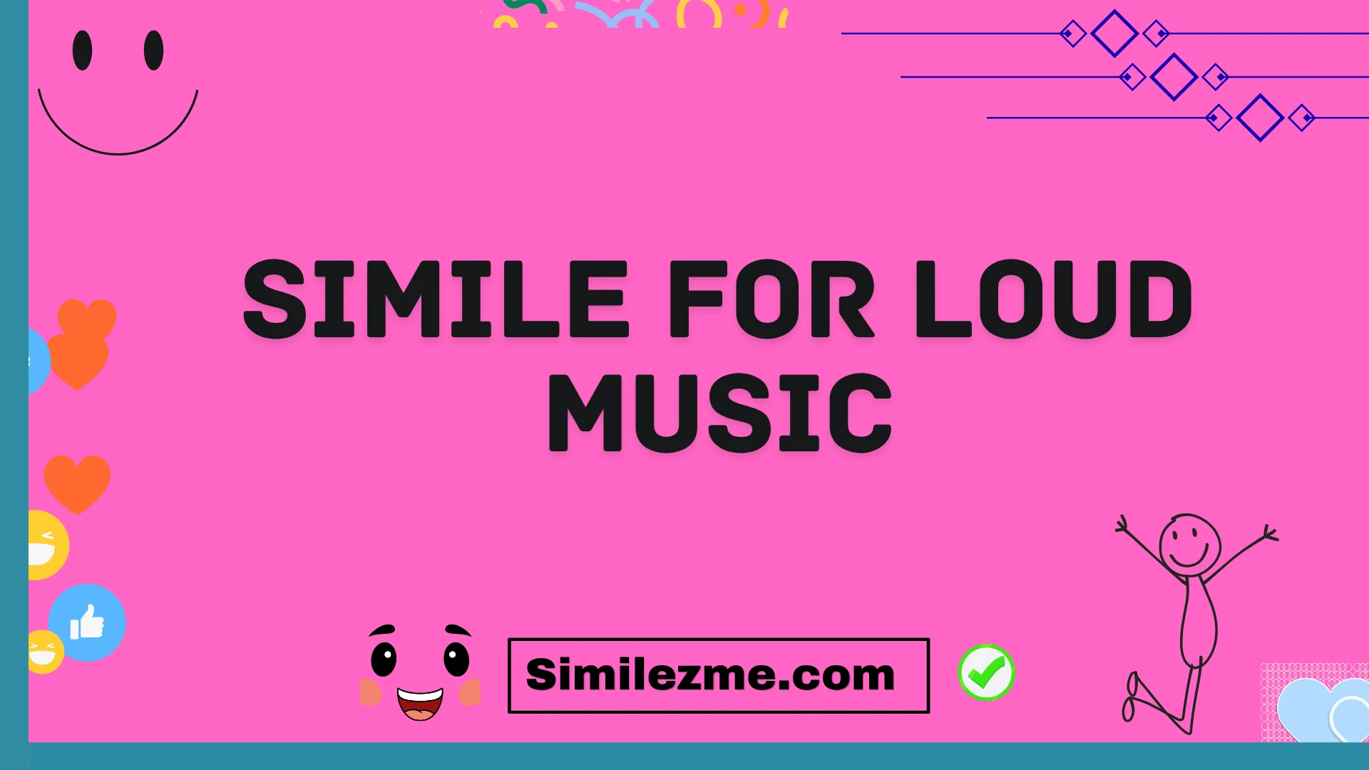 simile for loud music