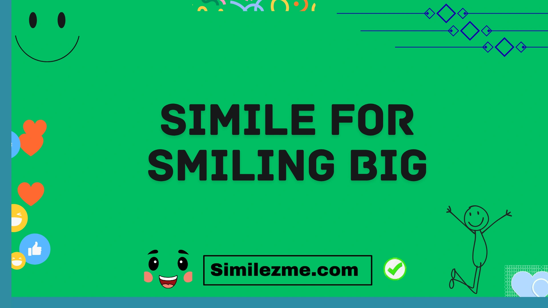 simile for smiling big