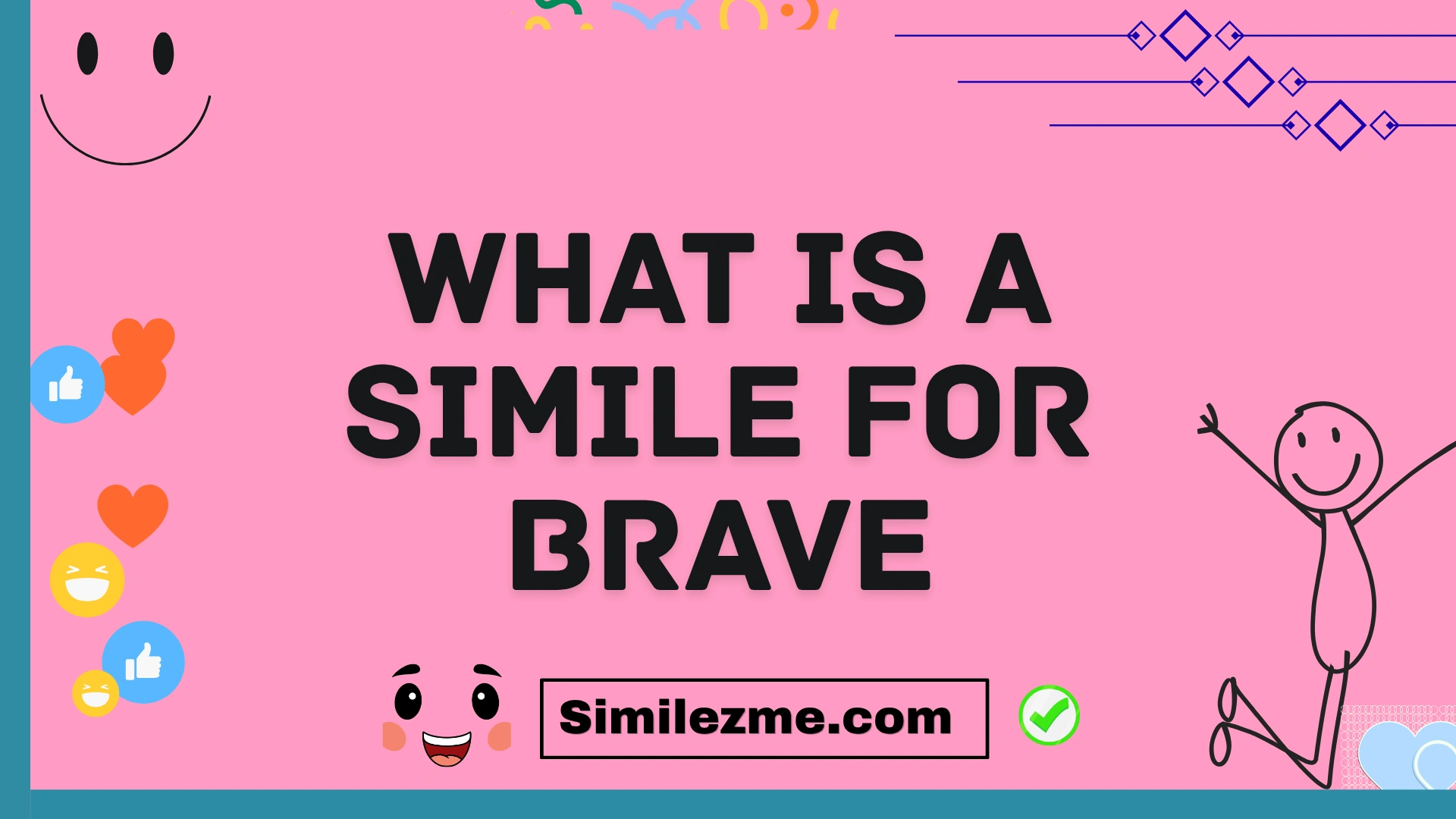 what is a simile for brave