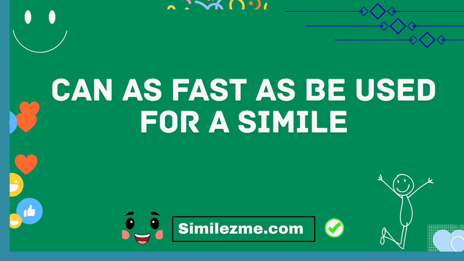 can as fast as be used for a simile