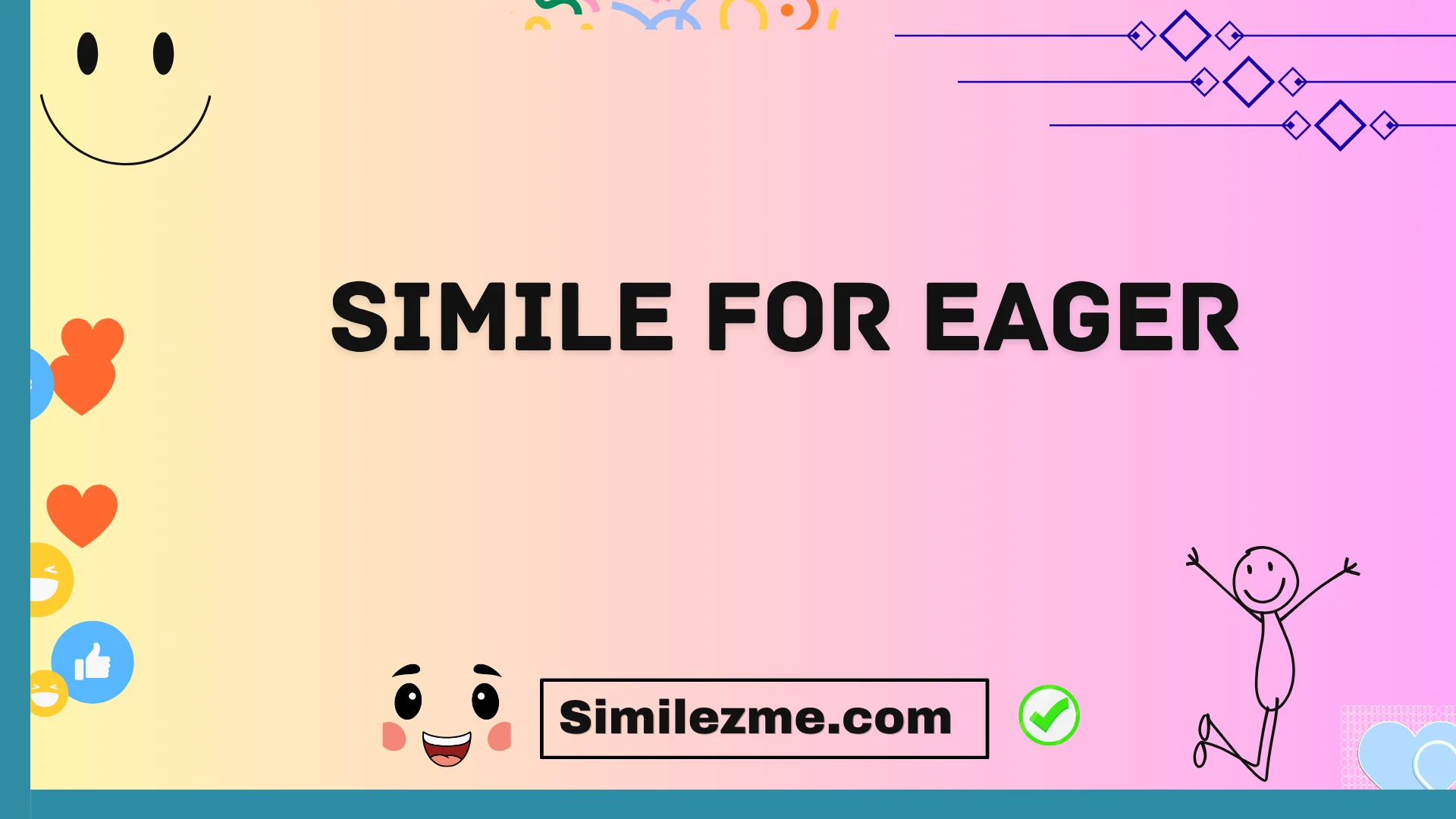 simile for eager