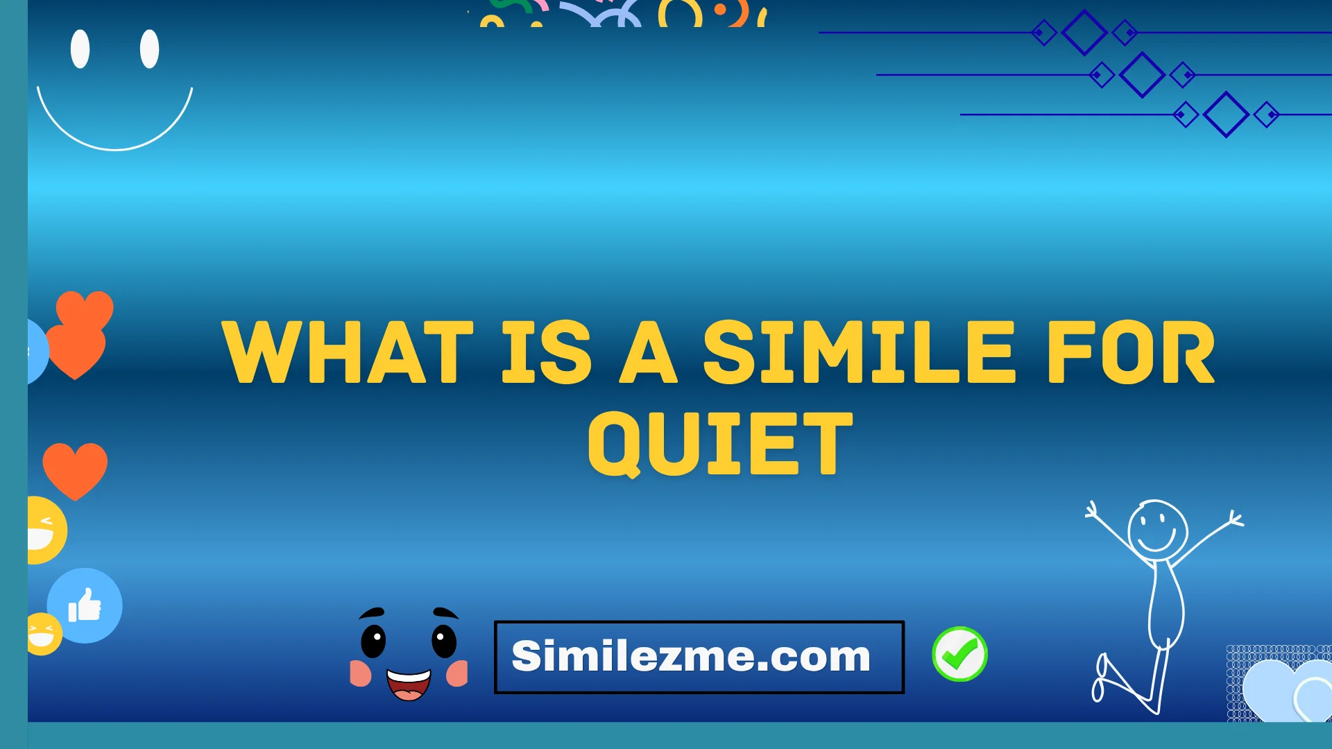 what is a simile for quiet