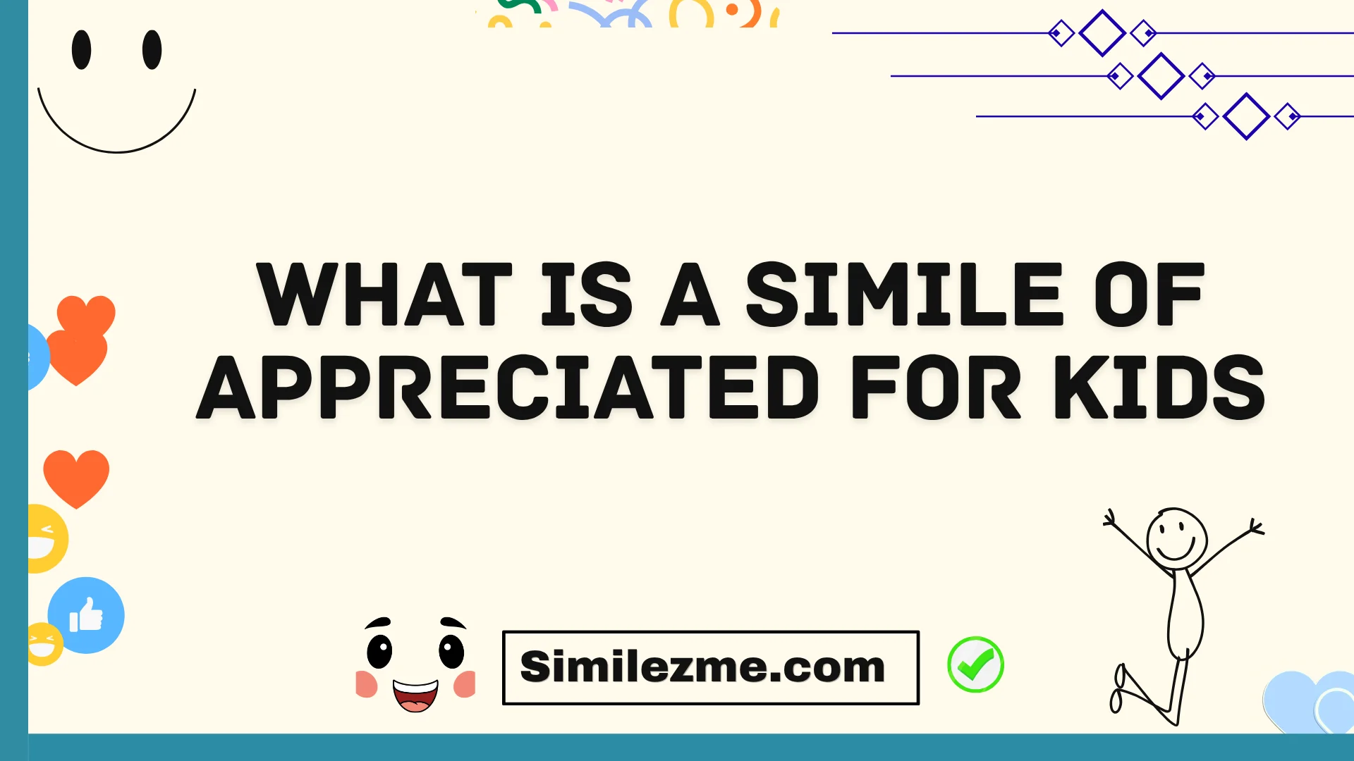 what is a simile of appreciated for kids