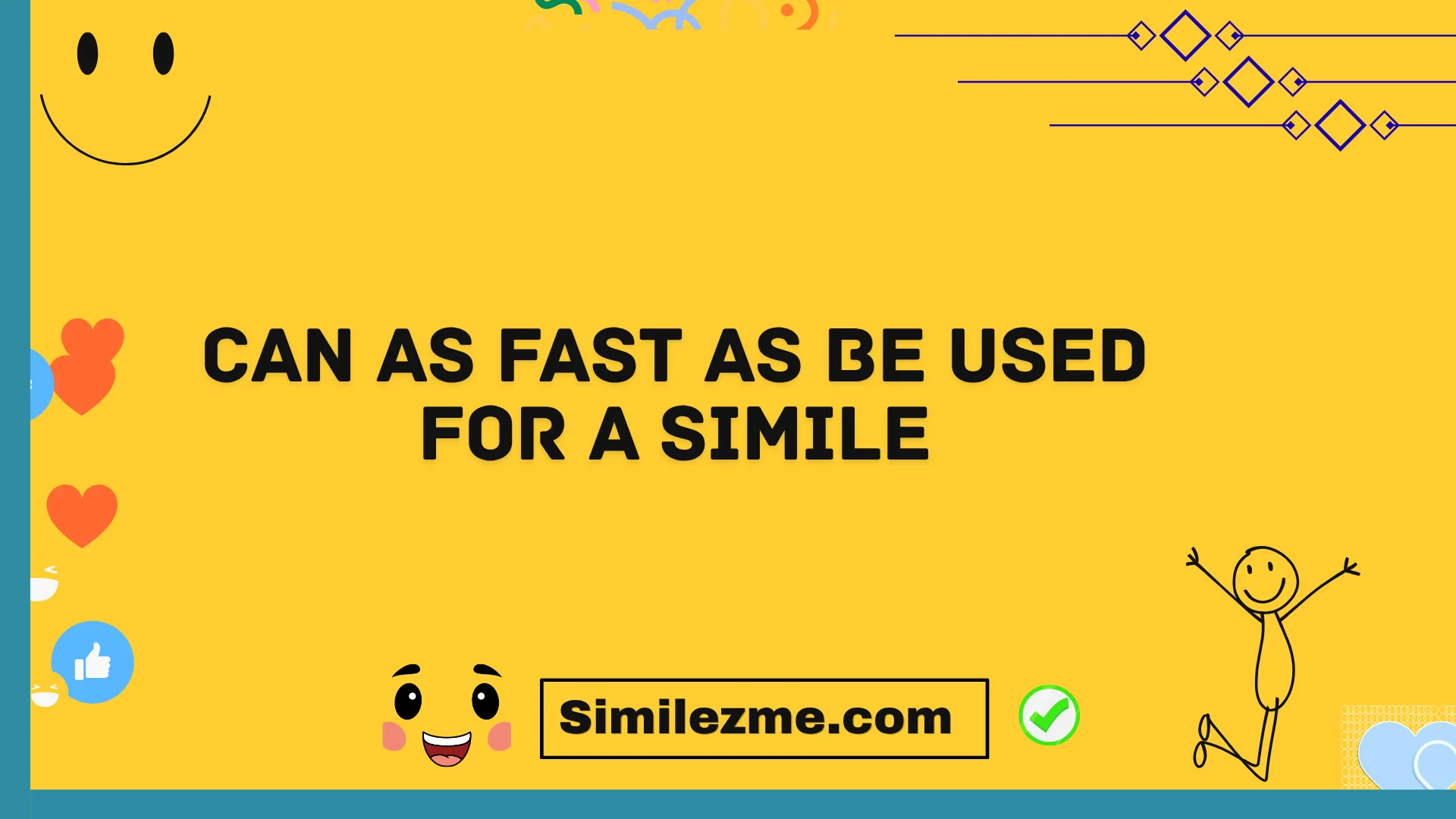 can as fast as be used for a simile