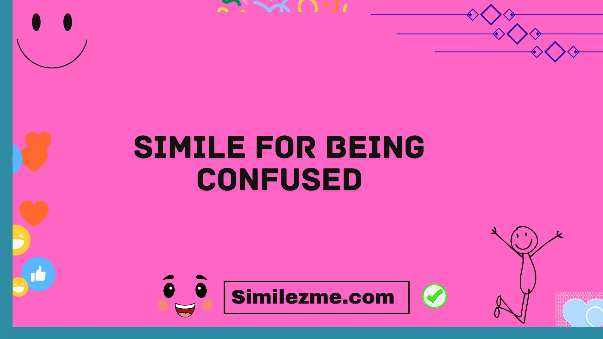 simile for being confused