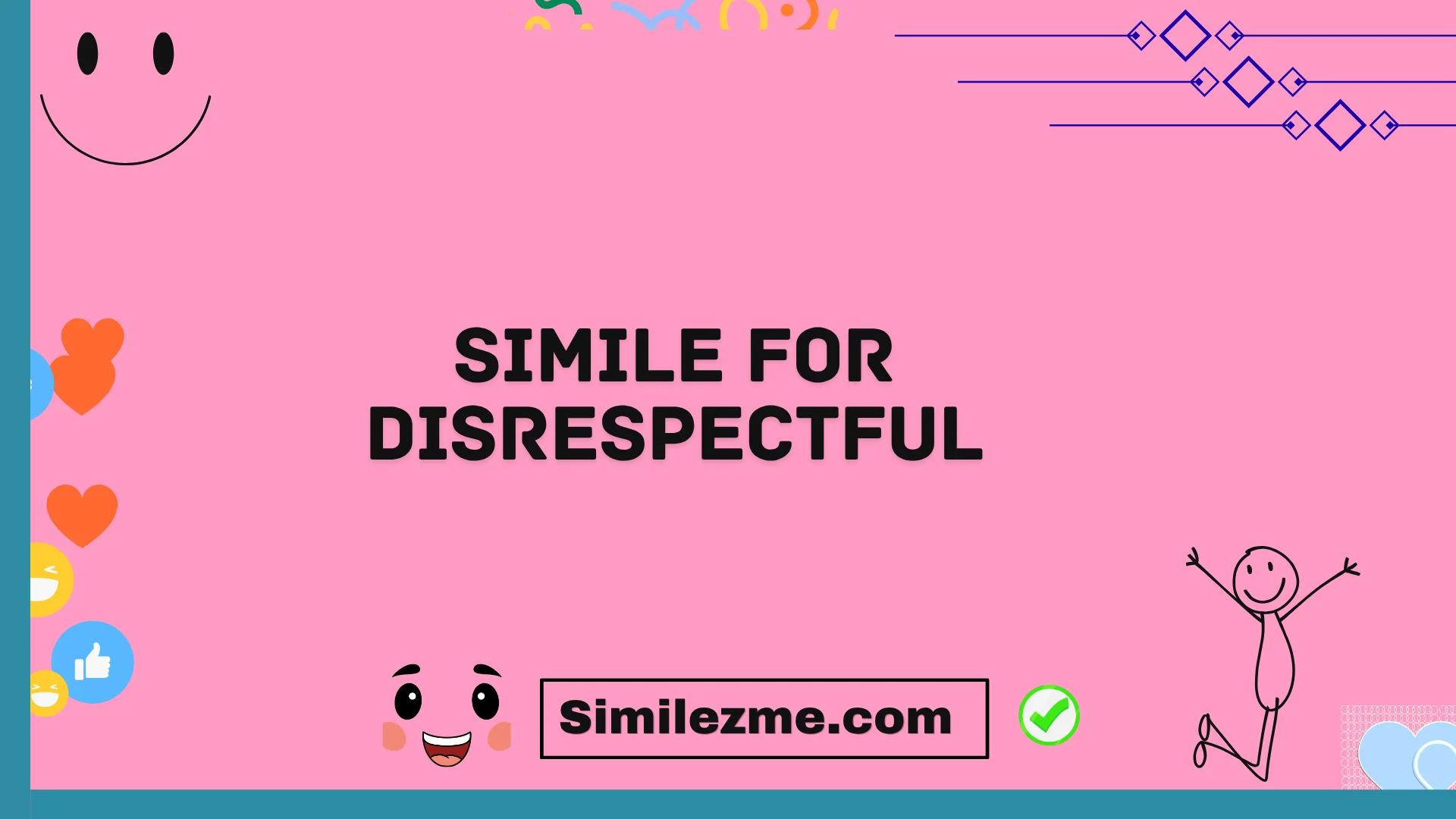 simile for disrespectful