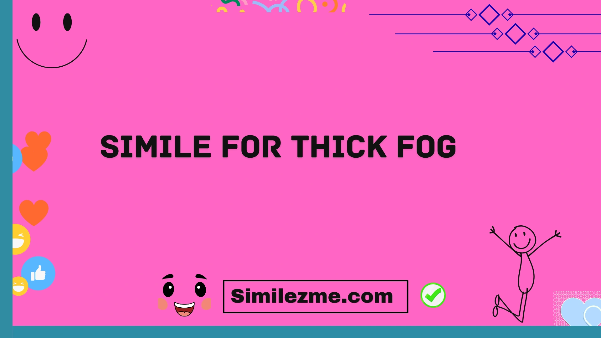 simile for thick fog